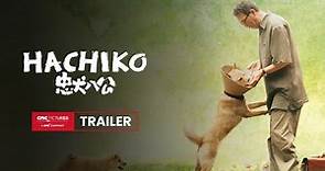 Hachiko International Trailer｜《忠犬八公》国际预告