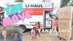 The Moving Day using U-Haul Rental 15' Truck | Yana & Lois