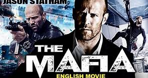 Jason Statham In THE MAFIA - Hollywood Movie - Catherine Chan - Superhit Action Full English Movie