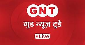 Good News Today Live TV | GNT TV Live | Watch Live Good News Today Launch
