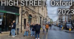 HIGH STREET, Oxford (2023) Walking Through