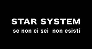 Star System - Se non ci sei non esisti (2008) WEBRIP HD 720p ITA