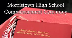 Morristown HS Graduation - Class of 2023