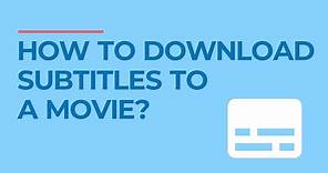 How to Download Subtitles to a Movie 💬 5 Free Sub Sites 📕