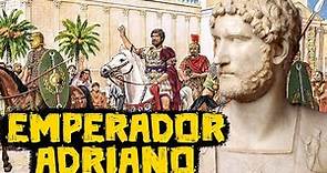 Emperador Adriano - La vida de uno de los emperadores más cultos de Roma