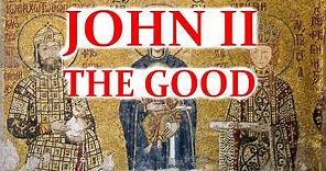 John II Komnenos: John the Good