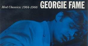 Georgie Fame - Mod Classics: 1964-1966
