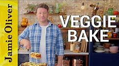 Satisfying Veggie Bake | Jamie Oliver
