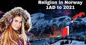Religion in Norway 1 AD to 2021