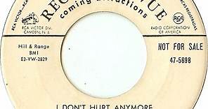 Hank Snow, The Singing Ranger And The Rainbow Ranch Boys - I Don't Hurt Anymore