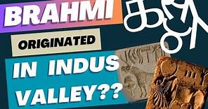Brahmi and Indus Valley Script : Unveiling the Hidden Link