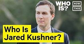 Who Is Jared Kushner? Narrated By Anna Akana | NowThis