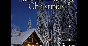 CHRISTOPHER CROSS | Christmas Time is Here