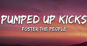 Foster The People - Pumped Up Kicks (Lyrics)