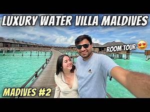 Luxury Water Villa ROOM TOUR Maldives Seaplane, Private Island- Maldives Travel Vlog