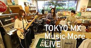 Homecomings－Hull Down／Cakes (TOKYO MX LIVE in Music More)