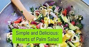 Delicious Vegan Hearts of Palm Salad Recipe