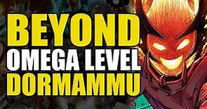 Beyond Omega Level: Dormammu | Comics Explained