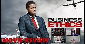 Business Ethics - Movie Review (2020) | Larenz Tate