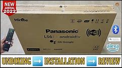 PANASONIC TH-32LS670DX 2022 || 32 inch Full Hd Smart Android Tv Unboxing And Review || Complete Demo