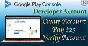 How to create Google Play Console developer account? | 2024