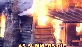 As Summers Die Trailer Original