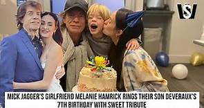 Mick Jagger's girlfriend Melanie Hamrick rings their son Deveraux's 7th birthday with sweet tribute
