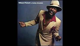 Wilson Pickett - Funky Situation