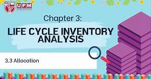 Chapter 3 - Life cycle inventory analysis (LCI) - Allocation