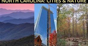 North Carolina: Cities & Natural Sights