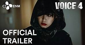 Voice 4 | Official Trailer | CJ ENM