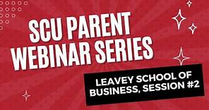 Leavey School of Business, Session #2