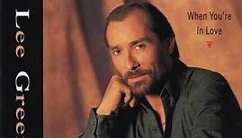 Lee Greenwood - When You're In Love