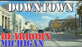 Dearborn - Michigan - 4K Downtown Drive