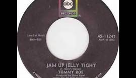 TOMMY ROE * Jam Up And Jelly Tight 1970 HQ