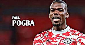 Paul Pogba 2021/22 - Skills, Goals & Tackles | HD