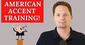 AMERICAN ACCENT TRAINING, American pronunciation, American English, Master American Pronunciation