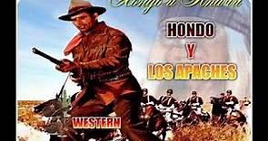 Hondo y los apaches *** WESTERN***