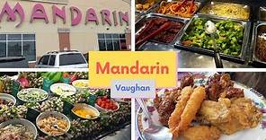 The best Chinese buffet in Toronto - Mandarin Vaughan | A tour of the all you can eat buffet menu