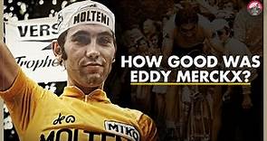 How GOOD Was Eddy Merckx Really?