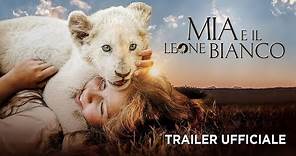 Mia e il leone bianco - Trailer italiano ufficiale [HD]