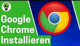 Google Chrome Installieren DEUTSCH ✅ TOP ANLEITUNG: Wie Browser bei Windows 10 & Mac Herunterladen?