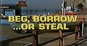 Beg, Borrow, or Steal (Action) ABC Movie of the Week - 1973