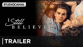 I STILL BELIEVE | Trailer Deutsch | Als DVD, Blu-ray und Digital erhältlich