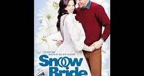 La sposa di neve (2013) - FILM COMPLETO IN ITALIANO.