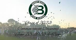 Brentwood High School Graduates the Class of 2023