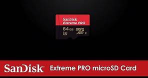 SanDisk® Extreme PRO microSD Card | Official Product Overview