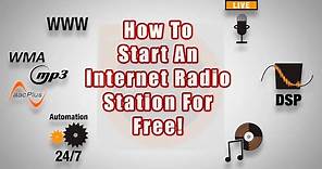 How To Set Up An Internet Radio Station For Free - A SAM Broadcaster Tutorial