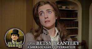Betsy Brantley: A Sherlockian Conversation