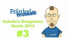 Let's play Cabela's Dangerous Hunts 2013 #3 - Kichernde Killer